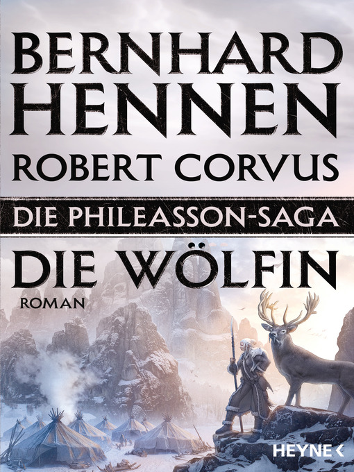 Title details for Die Phileasson-Saga--Die Wölfin by Bernhard Hennen - Available